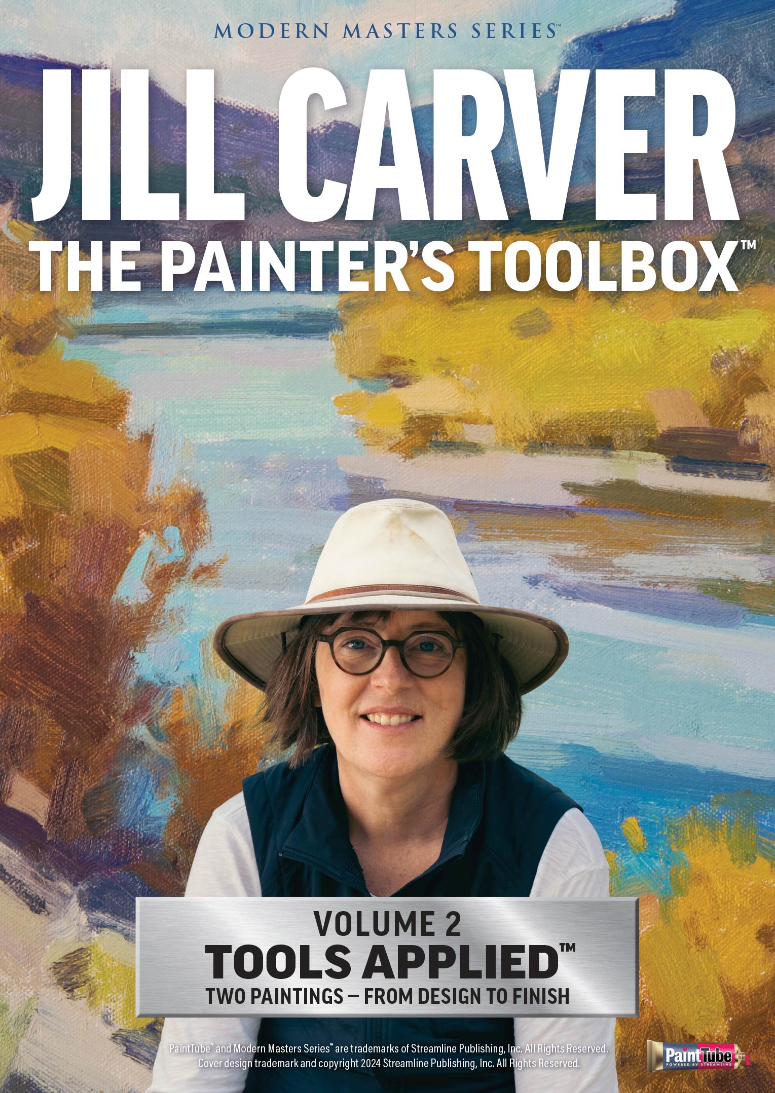 JILL CARVER: The Painter’s Toolbox — Volume 2: Tools Applied