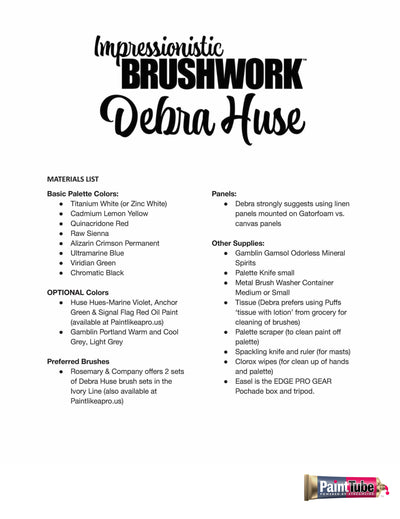 Debra Huse: Impressionistic Brushwork