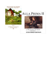 Richard Schmid: May DVD/Alla Prima II (Expanded Edition) Book Bundle