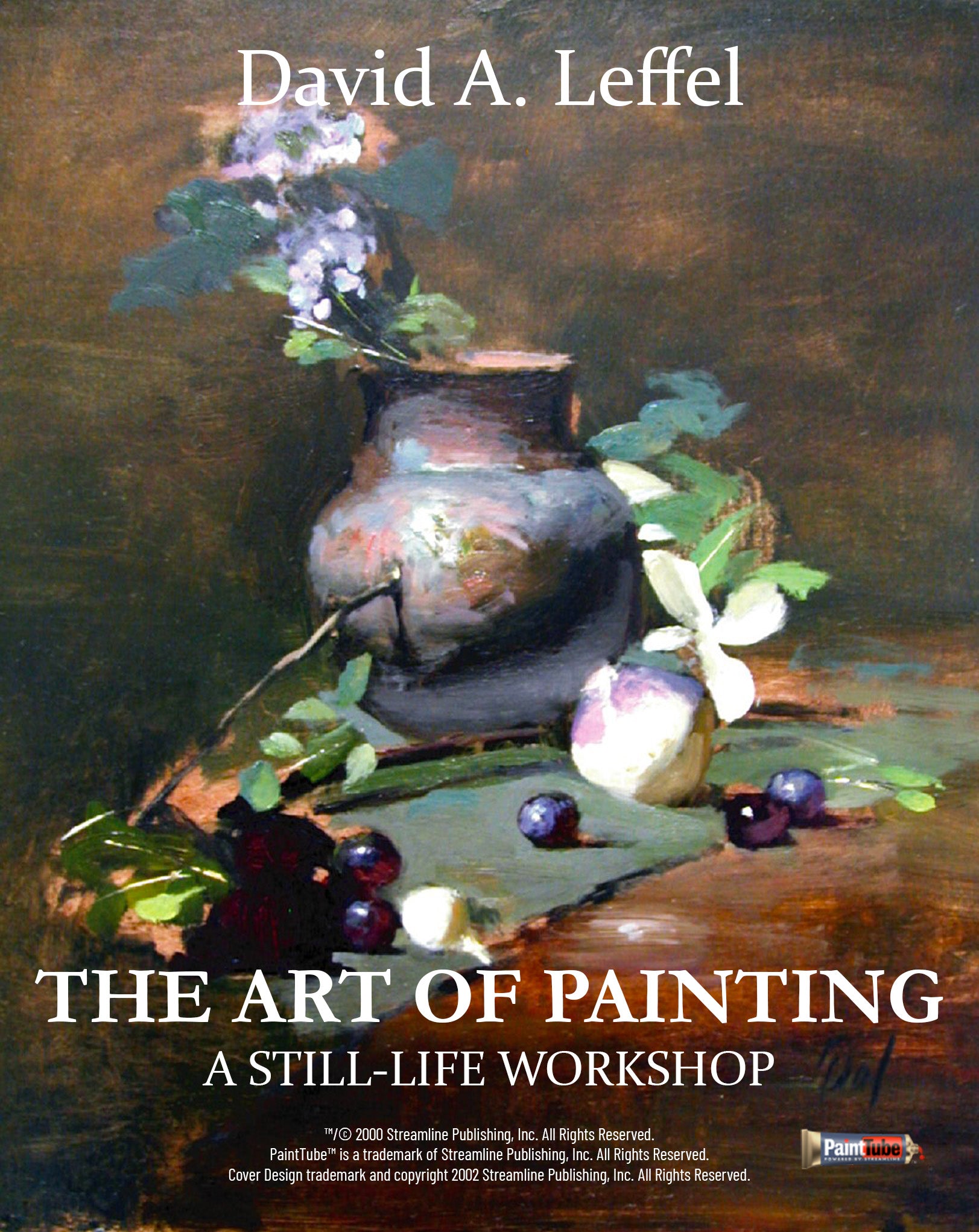 David A. Leffel: The Art of Painting