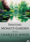 Charles H. White: Painting Monet's Garden