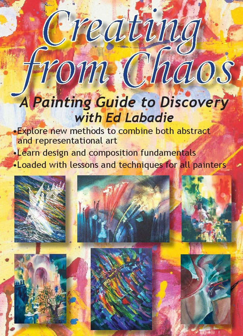 Ed Labadie: Creating from Chaos