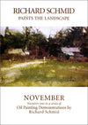 Richard Schmid Paints the Landscape - November