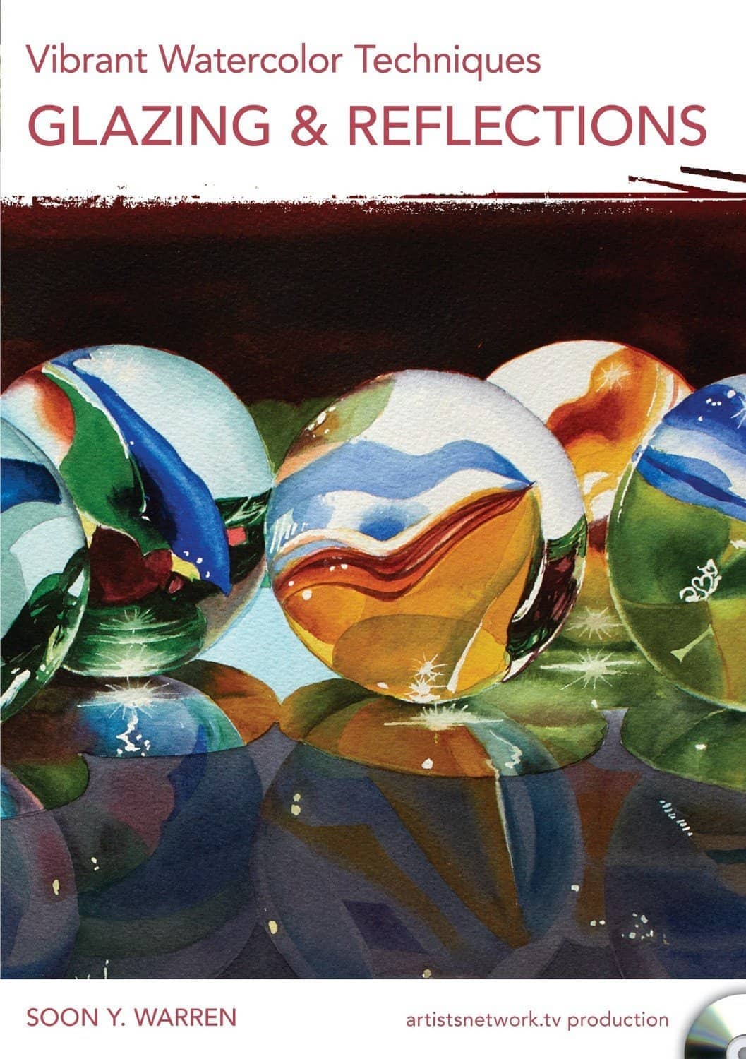 Soon Y. Warren: Vibrant Watercolor Techniques - Glazing & Reflections
